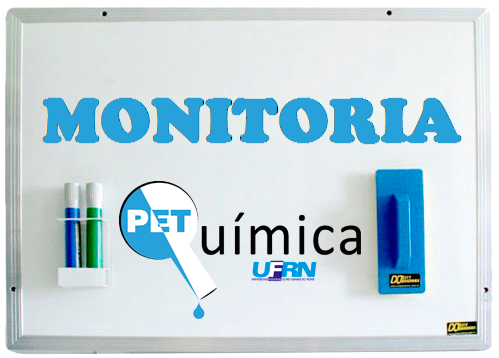 Monitoria PET-IQ-UFRN